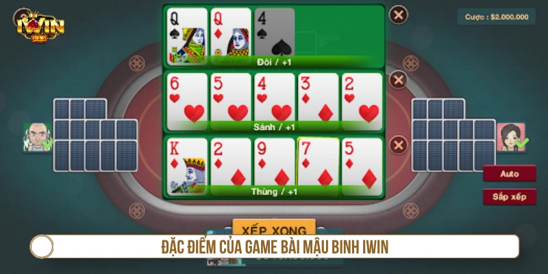 Mậu Binh IWIN - Cách Tính Chi Tiết A-Z Cho Newbie Đặc điểm của game mậu binh IWIN