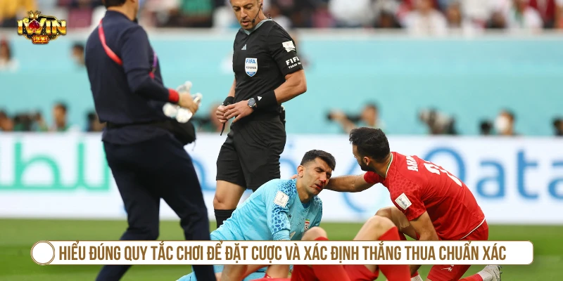Hiểu đúng quy tắc chơi để đặt cược và xác định thắng thua chuẩn xác