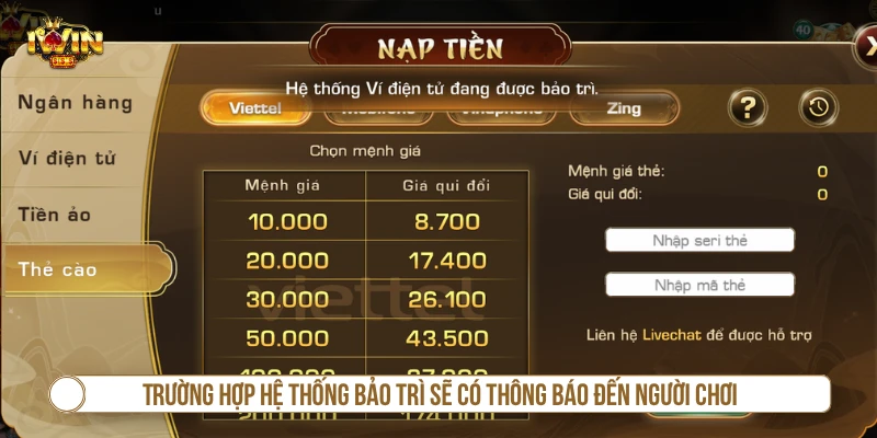 Trường hợp hệ thống bảo trì sẽ có thông báo đến người chơi